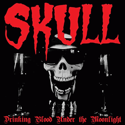 Skull (NZ) : Drinking Blood Under the Moonlight